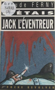 J'étais Jack l'Éventreur