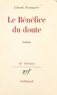 Claude Fessaguet et Georges Lambrichs - Le bénéfice du doute.