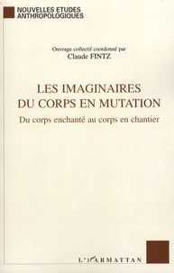 Les imaginaires du corps en mutation