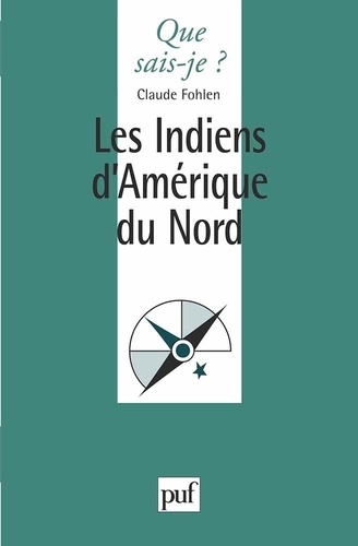 Les Indiens d'Amérique du Nord 3e édition