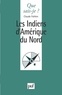Claude Fohlen - Les Indiens d'Amérique du Nord.