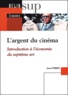 Claude Forest - L'Argent Du Cinema.