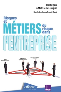 Risques et métiers du risque dans l'entreprise