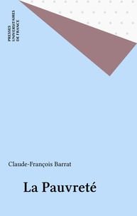 Claude-François Barrat - La pauvreté.