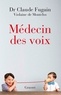 Claude Fugain et Violaine de Montclos - Médecin des voix.