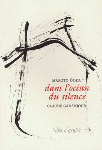 Claude Garanjoud et Makoto Ooka - Dans L'Ocean Du Silence.