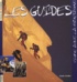 Claude Gardien - Les guides de haute montagne.