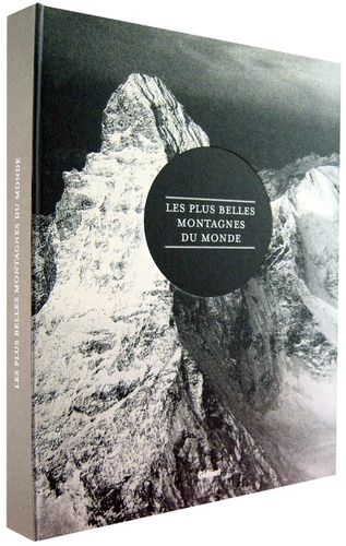 Claude Gardien - Les plus belles montagnes du monde.