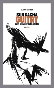 Sur Sacha Guitry