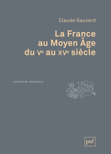 La France au Moyen Age du Ve au XVe siècle 3e édition - Occasion