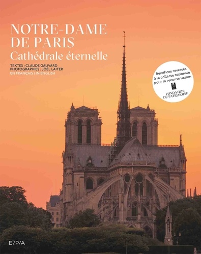 Notre-Dame de Paris. Cathédrale éternelle - Occasion