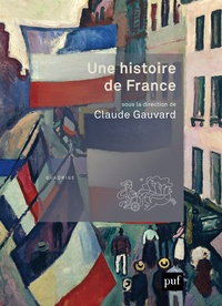 Claude Gauvard - Une histoire de France.