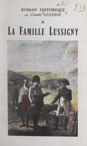 La famille Lussigny
