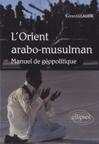 L'orient arabo-musulman
