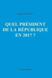 Quel président de la république en 2017 ?