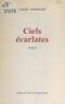 Claude Grandcour - Ciels écarlates.