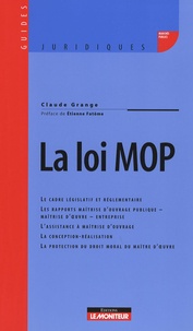 Claude Grange - La loi MOP.