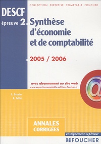 Claude Grenier et Robert Teller - Synthèse d'économie et de comptabilité DESCF épreuve n° 2 - Annales corrigés.