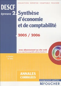 Synthèse d'économie et de comptabilité DESCF épreuve n° 2