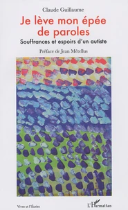 Je lève mon épée de paroles