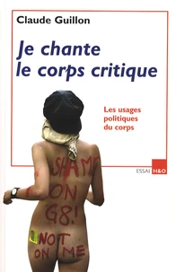 Je chante le corps critique
