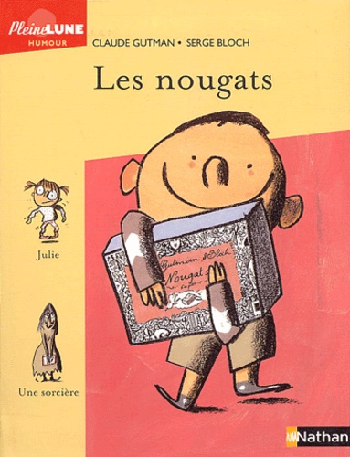 Les nougats de Claude Gutman - Livre - Decitre