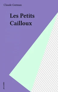 Les petits cailloux