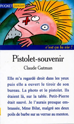 Claude Gutman - Pistolet-souvenir.
