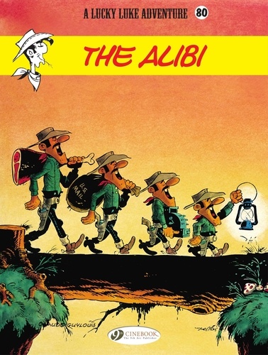 Claude Guylouis et  Morris - Lucky Luke - Volume 80 - The Alibi.