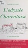 Claude Guyonnet et F. Demonsais - L'odyssée charentaise - Homère est un menteur, on a retrouvé le carnet de bord d'Ulysse.