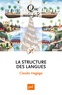 Claude Hagège - La structure des langues 2013.