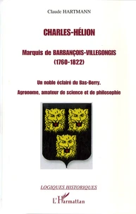 Charles-Hélion, marquis de Barbançois-Villegongis (1760-1822)
