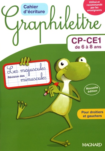 Claude Hebting - Cahier d'écriture CP-CE1 de 6 à 8 ans Graphilettre - Les majuscules et révision des minuscules, 4 exemplaires + 1 gratuit.