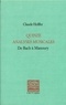 Claude Helffer - Quinze analyses musicales - De Bach à Manoury.