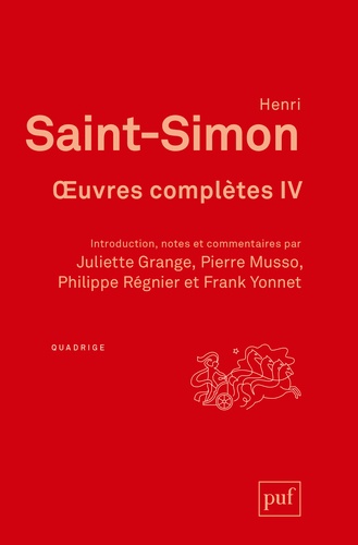 Claude-Henri de Saint-Simon et Pierre Musso - Oeuvres complètes - Introduction, notes et commentaires sous la direction de Pierre Musso. Coffret en 4 volumes.