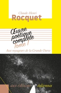Aux voyageurs de la Grande Ourse