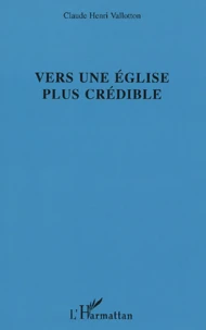 Vers une Eglise plus crédible