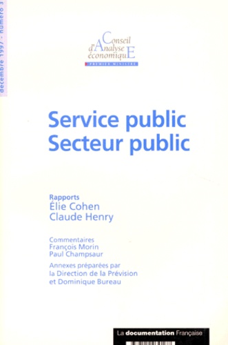 Claude Henry et Elie Cohen - Service public, secteur public.
