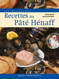 Claude Herlédan - Les Meilleures Recettes au Pâté Hénaff.