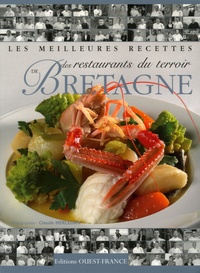 Claude Herlédan - Les meilleures recettes des restaurants du terroir de Bretagne.