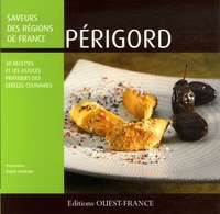 Claude Herlédan et  Cercle culinaire de Rennes - Périgord - 30 recettes et les astuces des Cercles Culinaires.