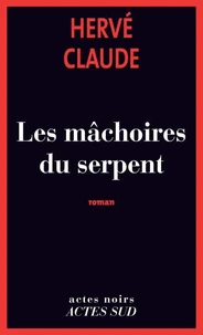 Les mâchoires du serpent