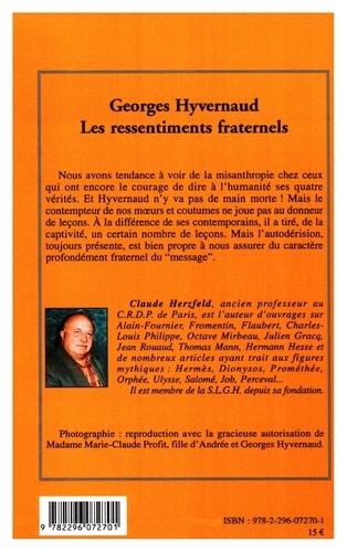 Georges Hyvernaud. Les ressentiments fraternels
