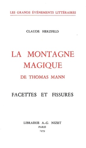 Thomas Mann 24 La Montagne Magique