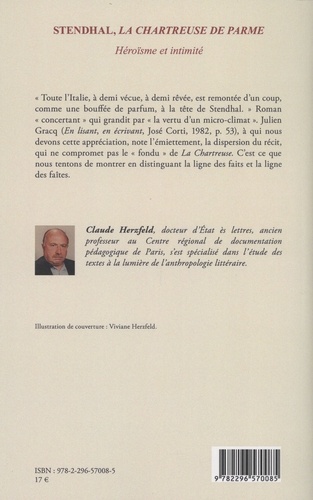 Stendhal, La Chartreuse de Parme. Héroïsme et intimité