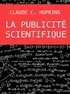 Claude Hopkins - La publicité scientifique.