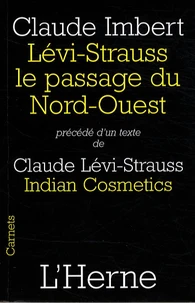 Levi-Strauss, le passage du Nord-Ouest