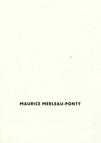 Maurice Merleau-Ponty