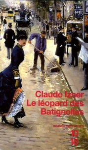 Claude Izner - Le léopard des Batignolles.