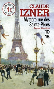 Claude Izner - Mystère rue des Saints-Pères.